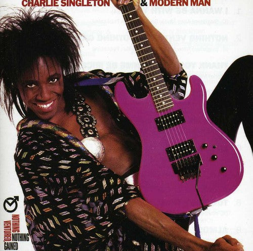 Charlie Singleton: NOTHING VENTURED, NOTHING GAINED - CD