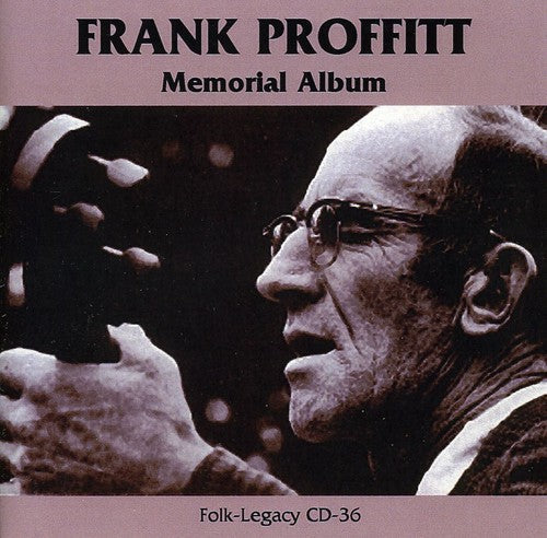 Frank Proffitt: Memorial Album \ CD
