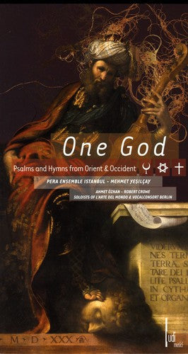 One God: One Godl Psalms & Humns from Orient & Occident \ CD