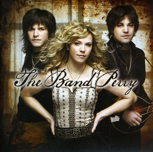The Band Perry: The Band Perry \ CD