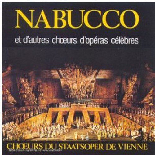 Vienne (Choeur Et Orchestre De: Nabucco Et Autres Choeurs D'operas \ CD