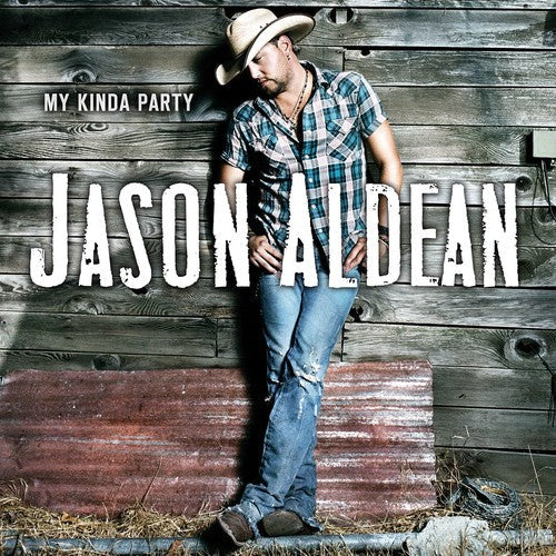 Jason Aldean: My Kinda Party \ CD