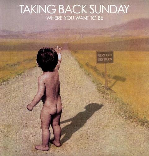 Taking Back Sunday- Where You Want to Be - VINYL