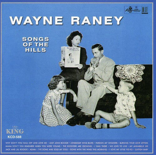 Wayne Raney: Songs of the Hills \ CD