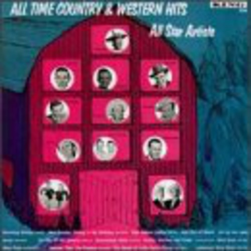Various Artists: All Time Country & Western Hits 2 / Various \ CD