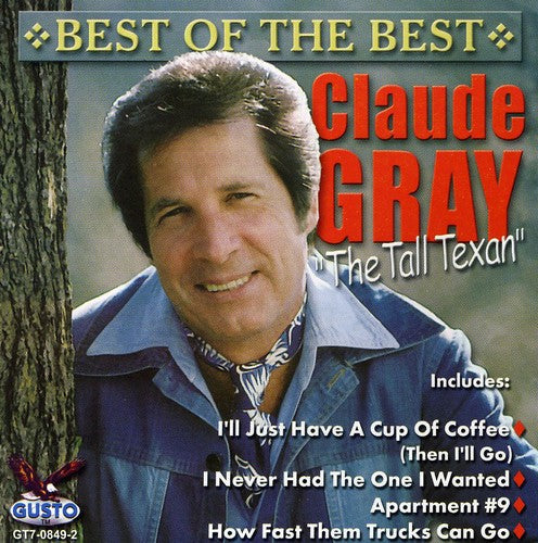 Claude Gray: Best of the Best \ CD