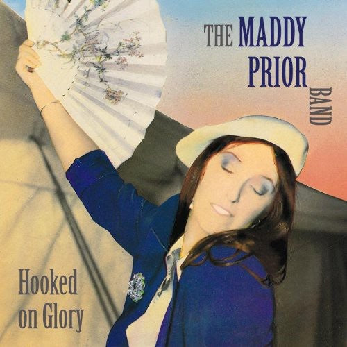 Maddy Prior: Hooked on Glory \ CD