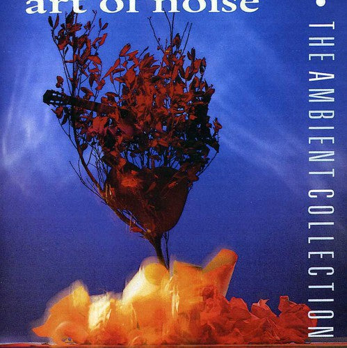 The Art of Noise: Ambient Collection \ CD