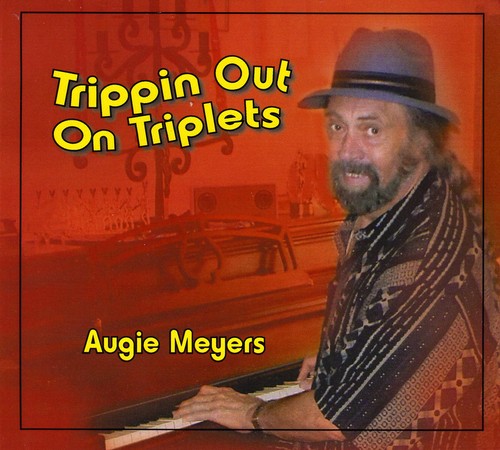 Augie Meyers: Trippin Out on Triplets \ CD