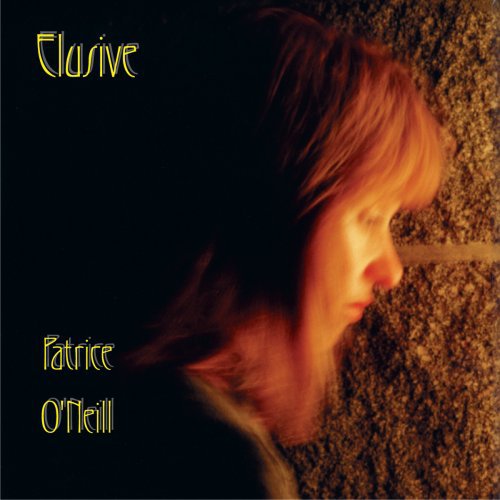 Patrice O'Neill: Elusive \ CD