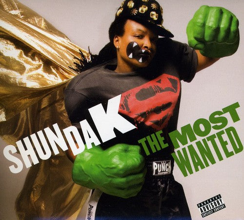 Shunda K.: The Most Wanted \ CD
