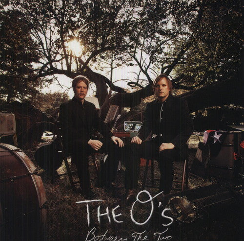 The O's: Between the Two \ LP