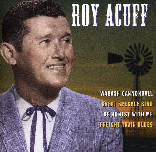 Roy Acuff: Famous Country Music Makers \ CD