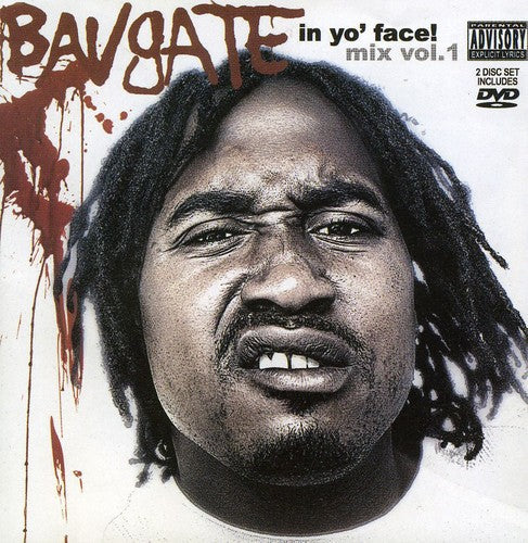 Bavgate: In Yo Face \ CD