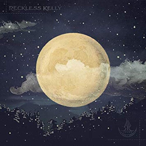 Reckless Kelly: Long Night Moon \ CD