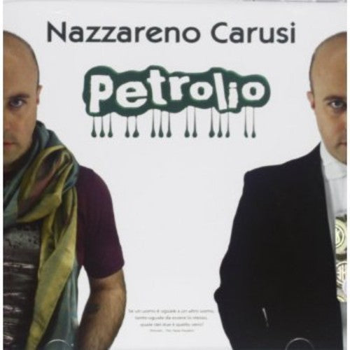 Nazzareno Carusi: Petrolio \ CD