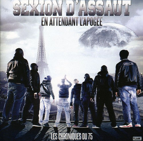 Sexion d'Assaut: Les Chroniques Du 75 en Attendant Lapo \ CD
