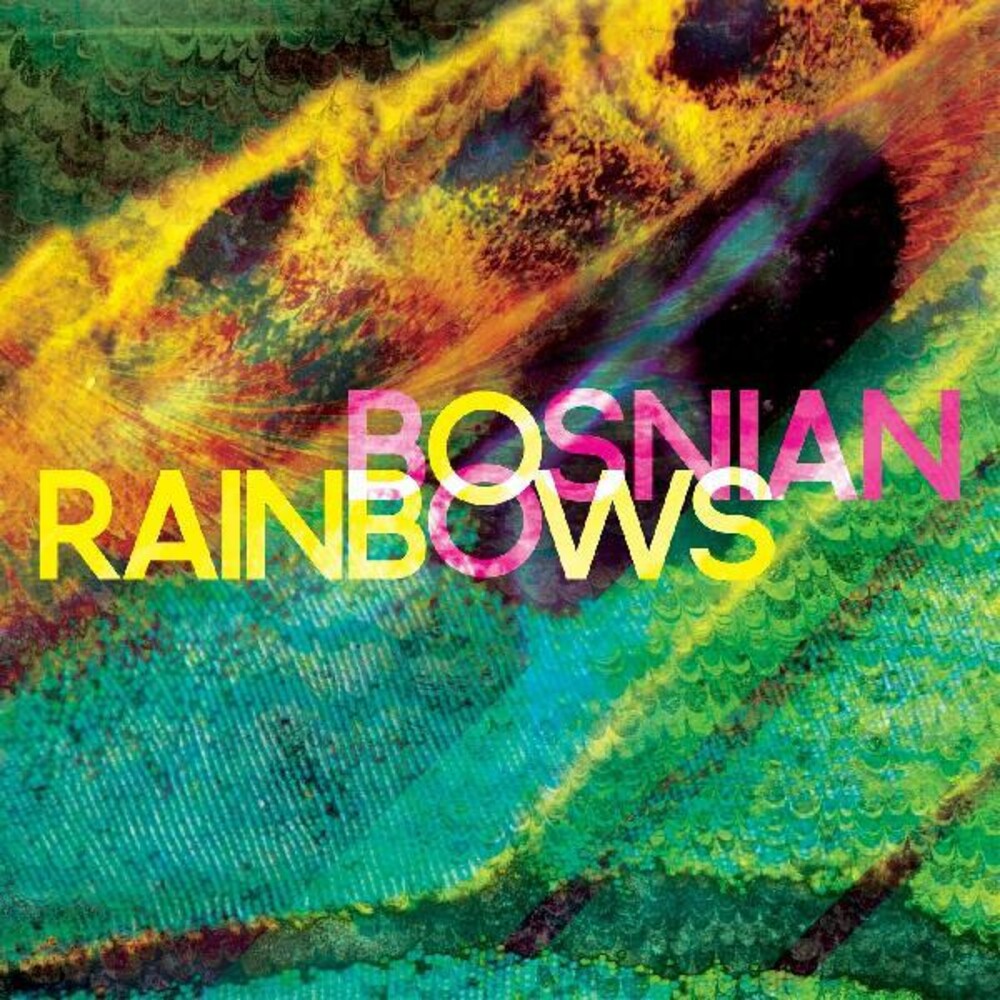 Bosnian Rainbows- Bosnian Rainbows - VINYL