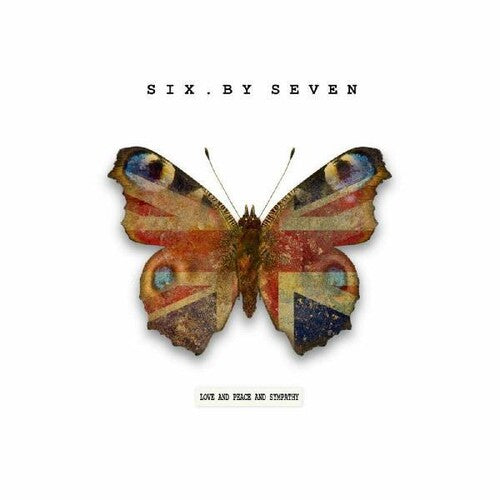 Six by Seven: Love and Peace and Sympathy \ CD