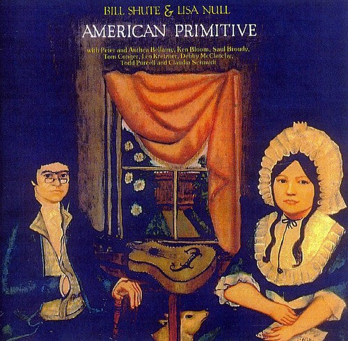 Bill Shute & Lisa Null: American Primitive \ CD