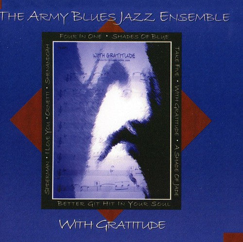 United States Army Blues Jazz Ensemble: With Gratitude \ CD