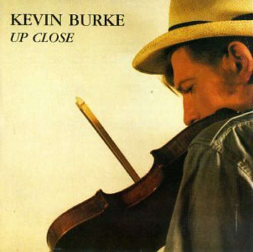 Kevin Burke: Up Close \ CD