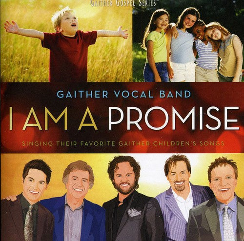 Gaither Vocal Band: I Am a Promise \ CD
