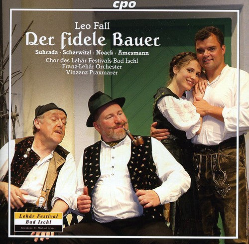 Vinzenz Praxmarer: Fall: Der Fidele Bauer \ CD