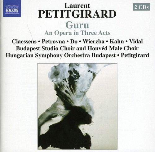Laurent Petitgirard: Guru \ CD