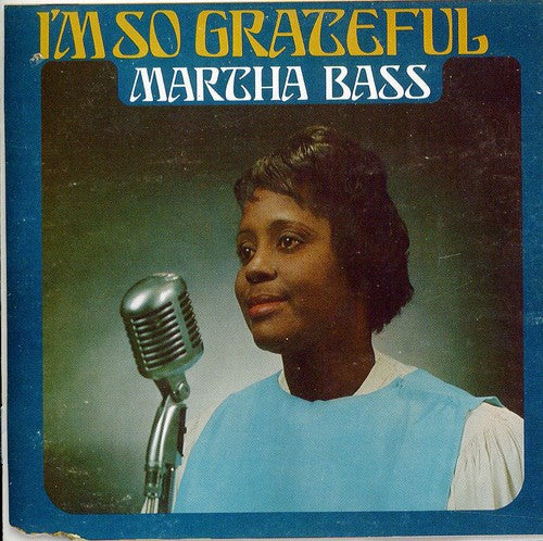 Martha Bass: I'm So Grateful \ CD