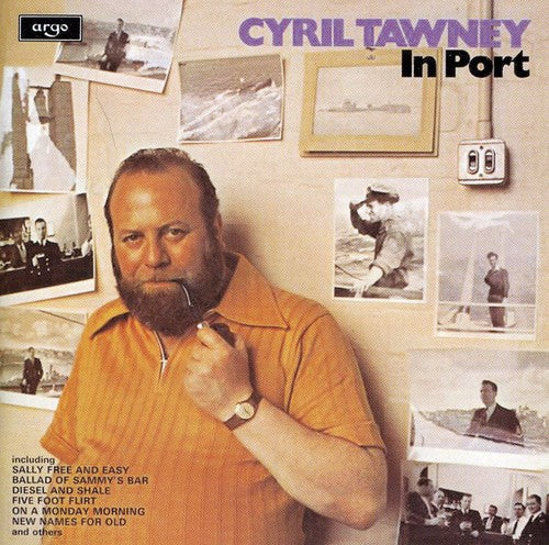 Cyril Tawney: In Port \ CD