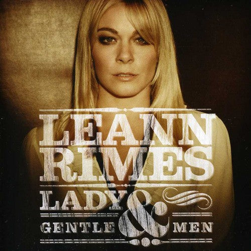 LeAnn Rimes: Lady & Gentlemen \ CD