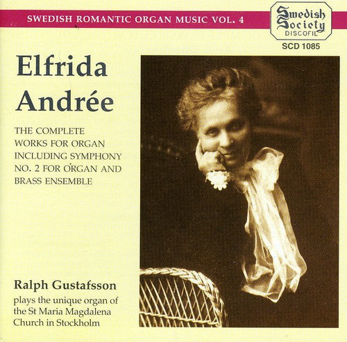 Ralph Gustafsson: Swedish Romantic Organ 4 \ CD