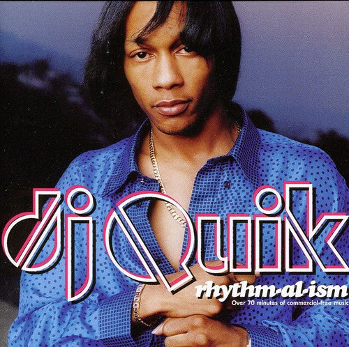 DJ Quik: Rhythm-Al-Ism \ CD