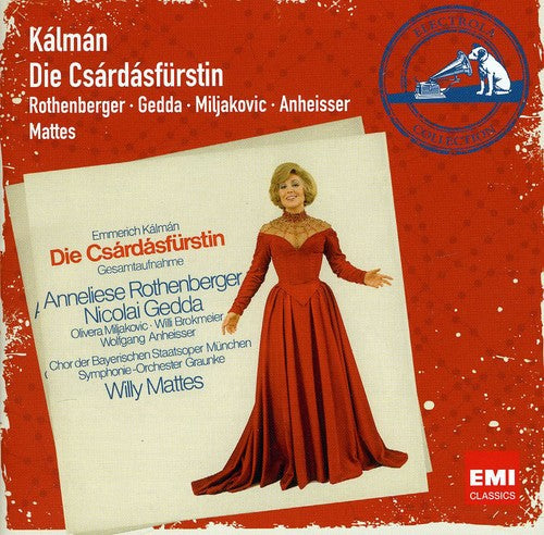 Willy Mattes: Kalman: Die Csardasfurstin (The Gypsy Princess) \ CD