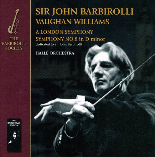 John Barbirolli & Halle Orchestra: London Symphony & Symphony 8 \ CD
