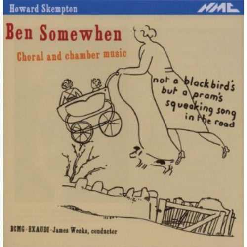 Exaudi-Bcmg: Howard Skempton-Ben Somewhen \ CD