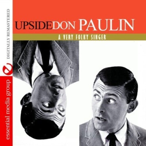 Don Paulin: Upside Don: A Very Folky Singer \ CD