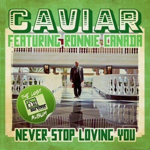 Caviar: Never Stop Loving You - CD