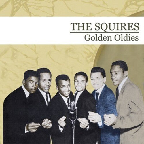 The Squires: Golden Oldies - CD