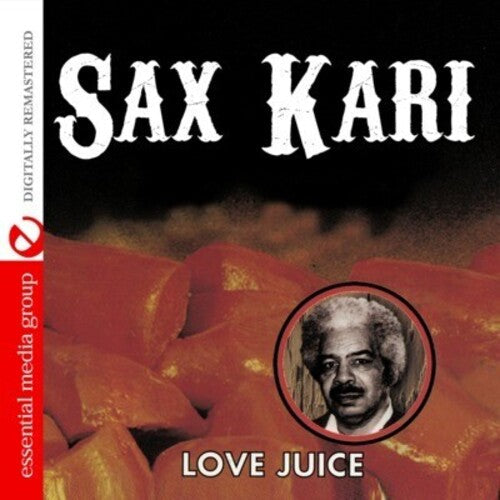 Sax Kari: Love Juice \ CD