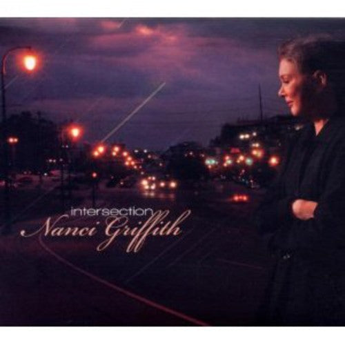 Nanci Griffith: Intersection \ CD
