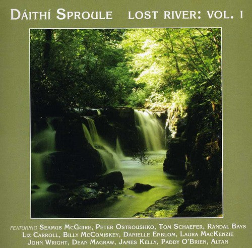 Daithi Sproule: Lost River, Vol. 1 \ CD