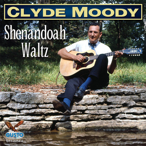 Clyde Moody: Shenandoah Waltz \ CD