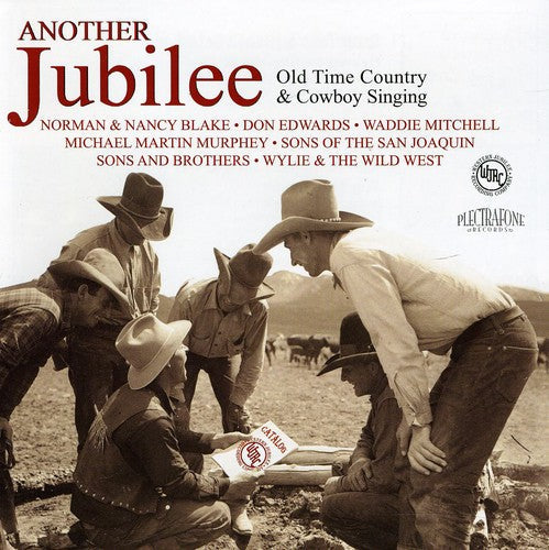 Various Artists: Another Jubilee: Old Time Country & Cowboy Singin \ CD