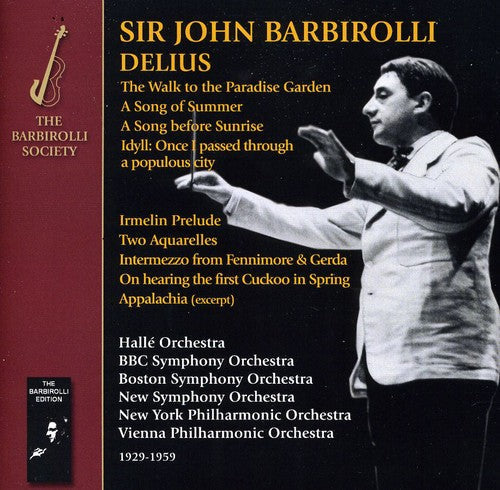 Delius / Barbirolli, John Halle / New Sym Orch: Walk to the Paradise Garden \ CD