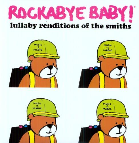 Rockabye Baby!- Lullaby Renditions of The Smiths - VINYL