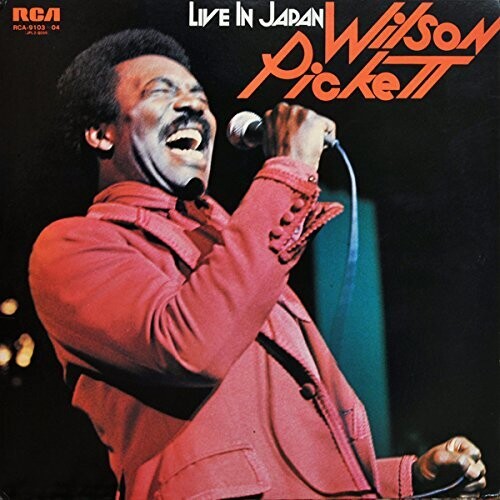 Wilson Pickett: Live in Japan - CD