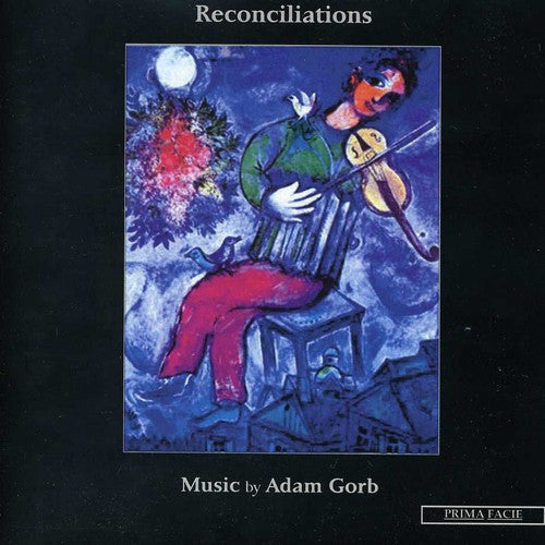 Vowles, Paul/Graham Scott/Simon Parkin Etc.: Reconciliations-Music By Adam Gorb \ CD