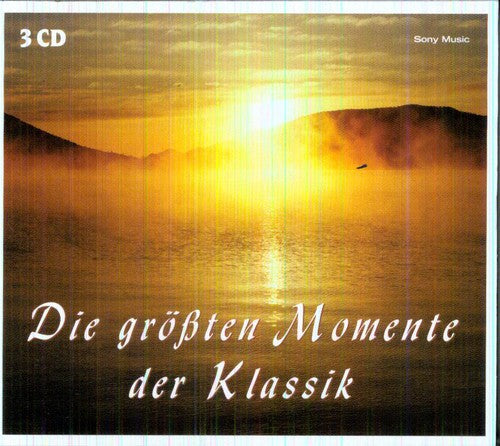 Die Grobten Momente Der Klassik: Die Grobten Momente Der Klassik \ CD